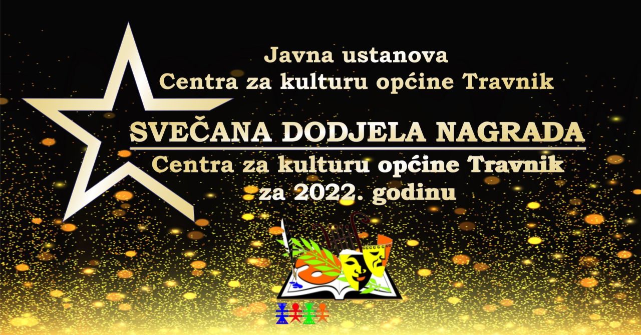 Večeras: Svečana dodjela nagrada Centra za kulturu općine Travnik