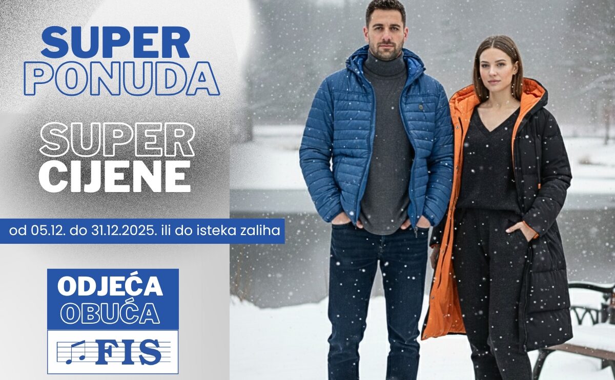 FIS vam predstavlja „Super ponudu sa super cijenama“