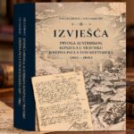 Objavljena knjiga o prvom austrijskom konzulu u Travniku