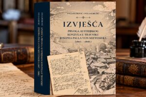 Objavljena knjiga o prvom austrijskom konzulu u Travniku